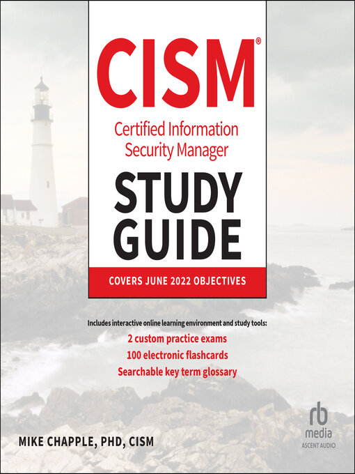 Title details for Certified Information Security Manager CISM Study Guide by Mike Chapple, PhD, CISM - Available